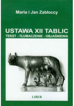 Ustawa XII tablic tekst tłumaczenie objaśnienia