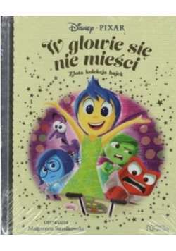 W głowie się nie mieści Tom 76 Złota kolekcja bajek