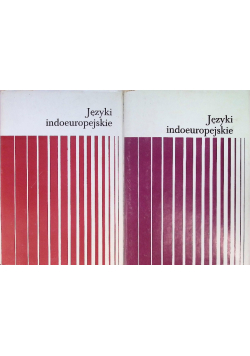 Języki indoeuropejskie Tom 1 i 2