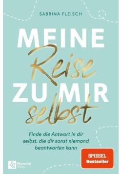 Meine Reise zu mir selbst