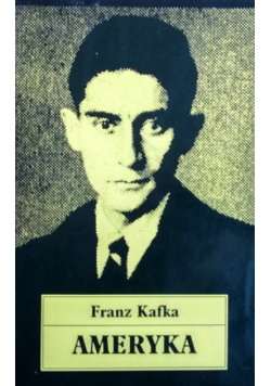 Kafka Ameryka