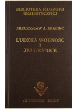 Ludzka wolność i jej granice