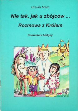 Nie tak, jak u zbójców - rozmowa z królem