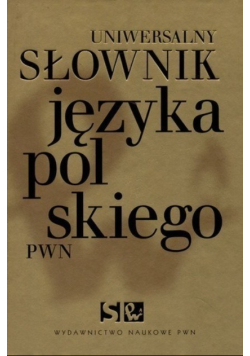 Uniwersalny słownik języka polskiego P-Ś