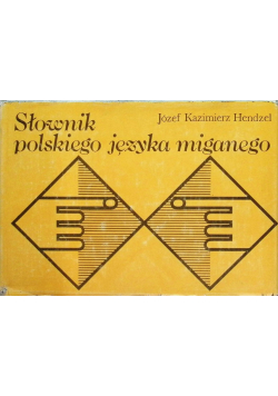 Słownik polskiego języka miganego