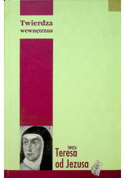 Święta Teresa od Jezusa Twierdza wewnętrzna