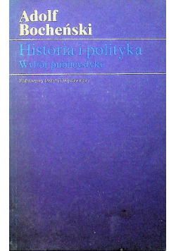 Historia i polityka wybór publicystyki