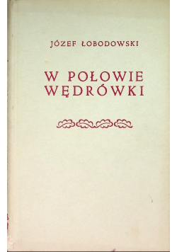 W połowie wędrówki
