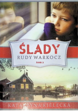Ślady Tom 2 Rudy warkocz