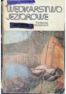 Wędkarstwo jeziorowe