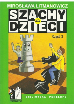Szachy dla dzieci Część 3