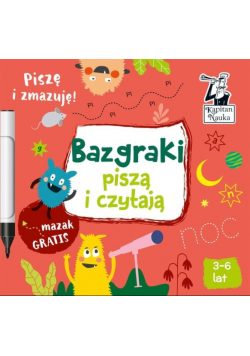 Bazgraki piszą i czytają