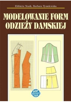 Modelowanie form odzieży damskiej