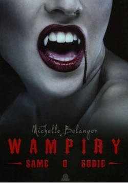 Wampiry same o sobie