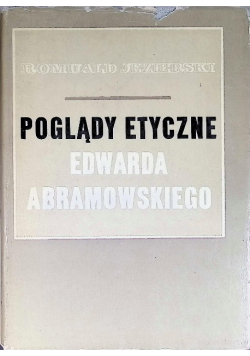 Poglądy etyczne Edwarda Abramowskiego