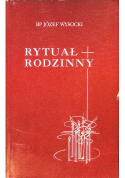 Rytuał Rodzinny