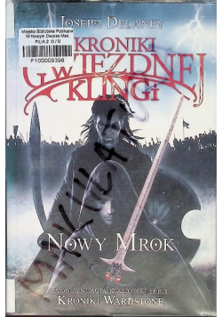 Kroniki Gwiezdnej Klingi 1 Nowy Mrok