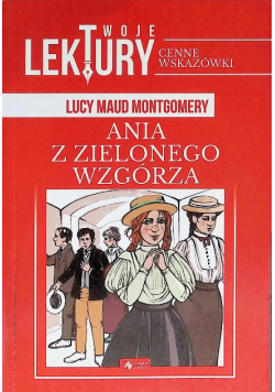 Ania z Zielonego Wzgórza