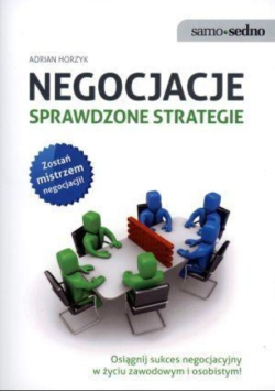 Negocjacje. Sprawdzone strategie