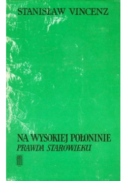 Na wysokiej połoninie Prawda Starowieku