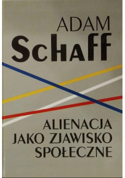 Alienacja jako zjawisko społeczne