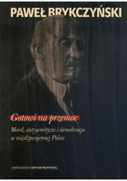 Gotowi na przemoc