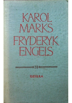 Marks Engels Dzieła Tom 28