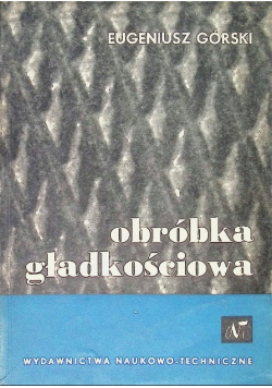 Obróbka gładkościowa