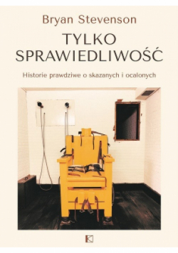Tylko sprawiedliwość