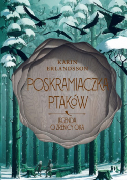 Karin Erlandsson Poskramiaczka Ptaków