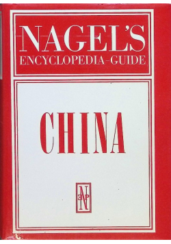 Nagel s encyklopedia guide China