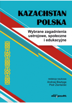 Kazachstan Polska