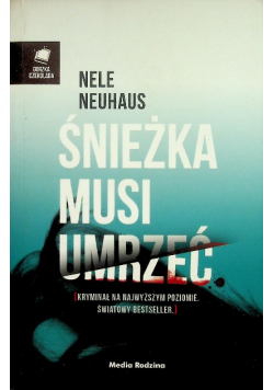 Śnieżka musi umrzeć