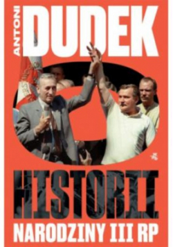 Historii Narodziny III RP