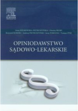 Opiniodawstwo sądowo-lekarskie