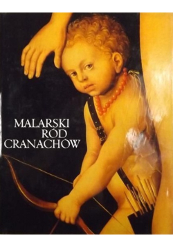 Malarski ród Cranachów