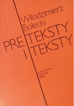 Preteksty i teksty