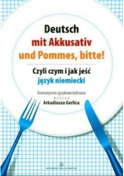 Deutsch mit Akkusativ und Pommes bitte