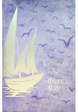 Siostra burzy. Siedem sióstr. Tom 2 (ilustrowane brzegi)