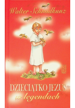 Dzieciątko Jezus w legendach