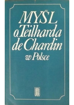 Myśl o Teilharda de Chardin w Polsce