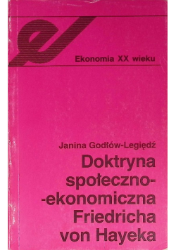 Doktryna spoleczno - ekonomiczna Fredricha von Ha