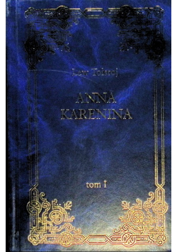 Anna Karenina Tom I