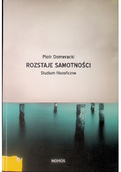 Rozstaje samotności
