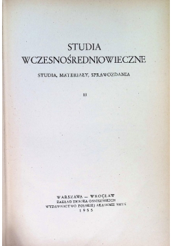 Studia wczesnośredniowieczne Tom III