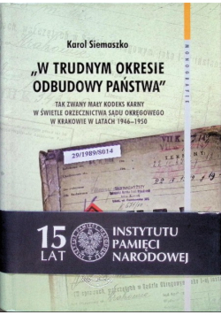 W trudnym okresie odbudowy państwa