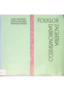 Folklor Zagłębia Dąbrowskiego