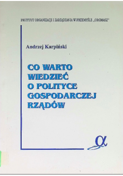 Co warto wiedzieć o polityce gospodarczej rządów