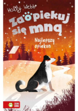 Zaopiekuj się mną