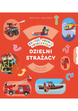 Zakręć, odkryj, przeczytaj! Dzielni strażacy